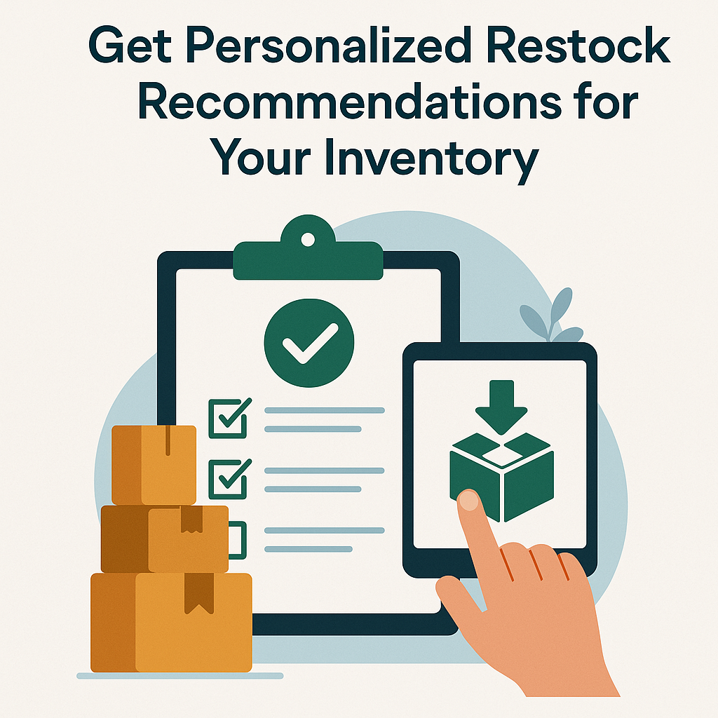 Get Personalized Restock Recommendations for Your Inventory