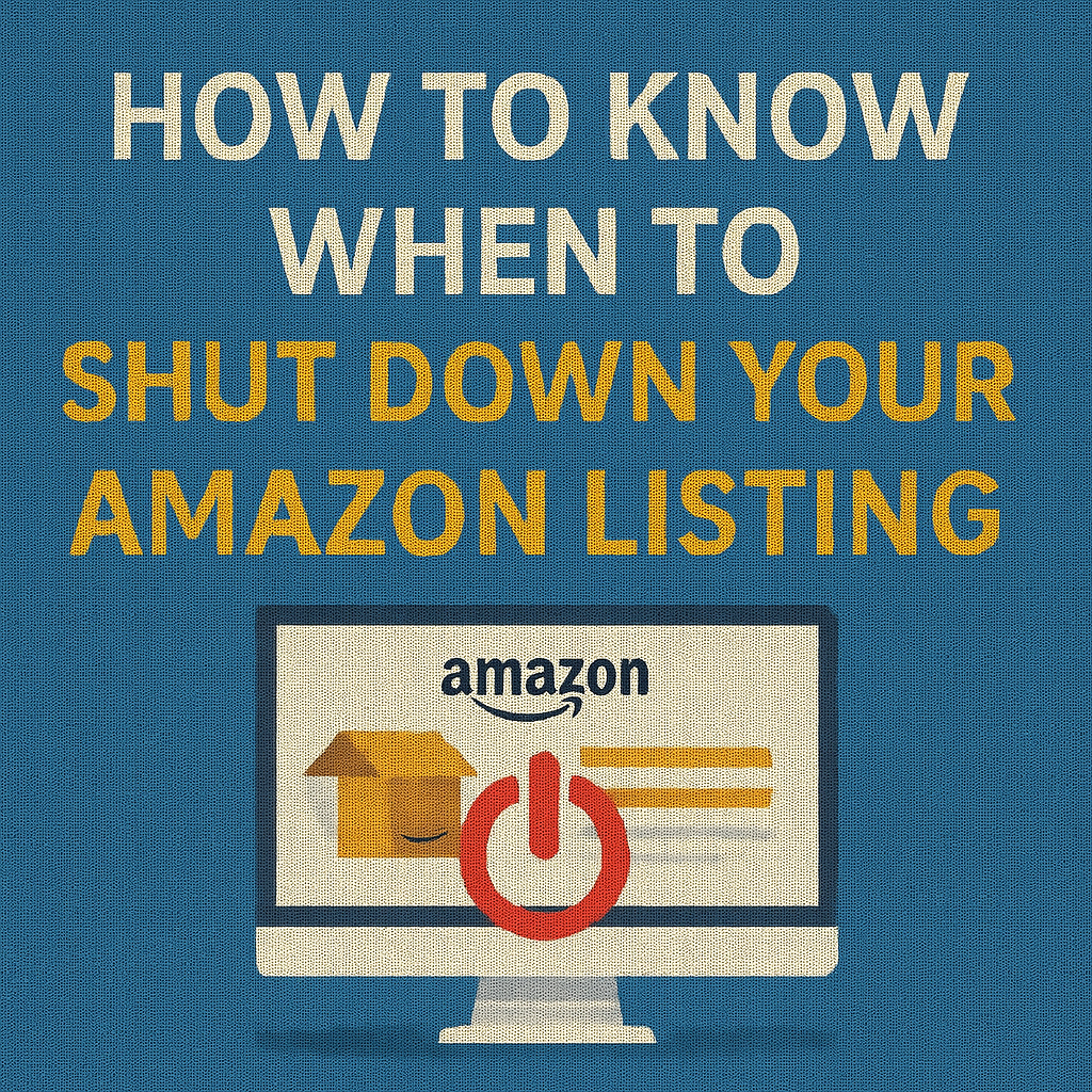 shut down your amazon listing